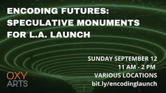 a green, techno black whole with the title, "Encoding Futures Speculative Monuments for LA Launch"