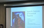 presentation about specific features of historical trauma