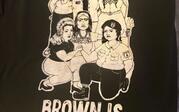 black shirt with animation of women with the words "brown is beautiful"