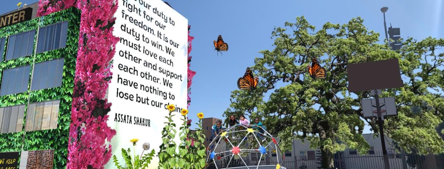 A augmented reality piece of art with butterflies and a statement on a building that reads "It is our duty to fight for our freedom. It is our duty to win. We must love each other and support each other. We have nothing to lose by our chains. - Assata Shakur"